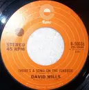 7'' - David Wills - There's A Song On The Jukebox