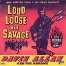 CD - Davie Allan & The Arrows - Loud, Loose And Savage