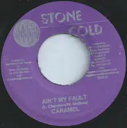 Daville / Caramel - Can't Go On / Ain't My Fault