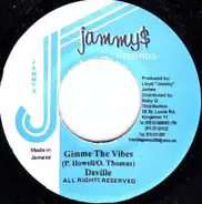 Da'Ville - Gimme The Vibes