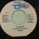 7inch Vinyl Single - Daville - So Smooth