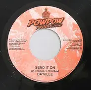 Daville / Terry Lynn - Send It On / Push It In Deh