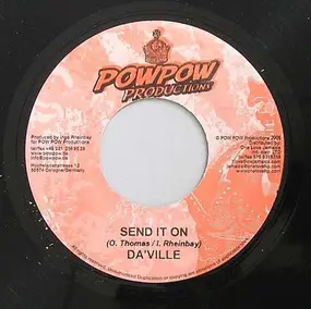 Daville - Send It On / Push It In Deh