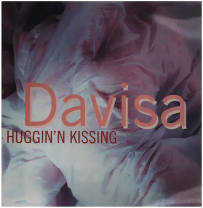 Davisa - Hugging 'N' Kissing