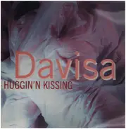 Davisa - Hugging 'N' Kissing