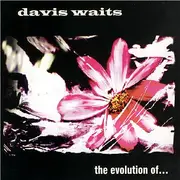 CD - Davis Waits - The Evolution Of...