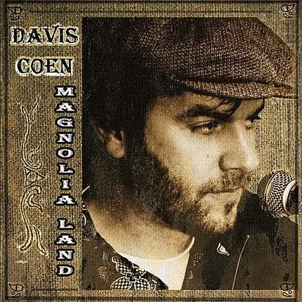 Davis Coen - Magnolia Land