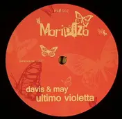 Davis & May - Ultimo Violetta / Mono Chroma