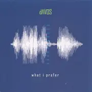 CD - dAVOS - What I Prefer