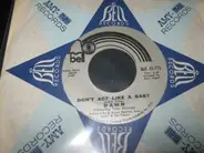 Dawn , Tony Orlando - Runaway/Happy Together / Don't Act Like A Baby