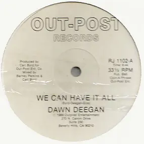 Dawn Deegan - We Can Have It All