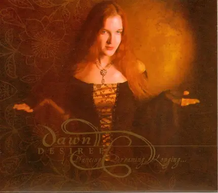 Dawn Desiree' - Dancing, Dreaming, Longing...