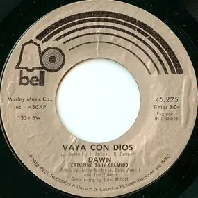 Dawn Featuring Tony Orlando - Vaya Con Dios