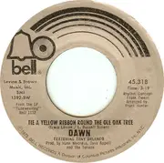7inch Vinyl Single - Dawn Featuring Tony Orlando - Tie A Yellow Ribbon Round The Ole Oak Tree