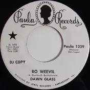 Dawn Glass - Bo Weevil / Bangin' On My Door