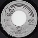 7'' - Dawn - Juanita (I Don't Mean To Love You So Good)