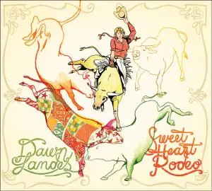 Dawn Landes - Sweet Heart Rodeo