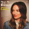 LP - Dawn Landes - Meet Me At The River