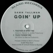 Dawn Tallman - Goin' Up