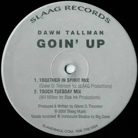 Dawn Tallman - Goin' Up