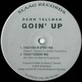 Dawn Tallman - Goin' Up