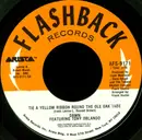 7'' - Dawn featuring Tony Orlando - Tie A Yellow Ribbon Round The Ole Oak Tree