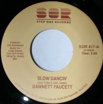 Dawnett Faucett - Slow Dancin'