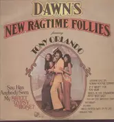Dawn's new ragtime follies