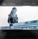 12inch Vinyl Single - Dax Riders - Set Me Free