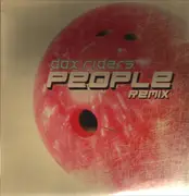 12inch Vinyl Single - Dax Riders - People Remix