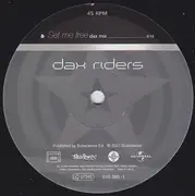 12inch Vinyl Single - Dax Riders - Set Me Free