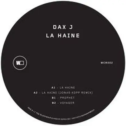 Dax J - La Haine ( Jonas Kopp Rmx )