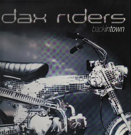 Dax Riders - Backintown
