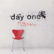 CD - Day One - Probably Art