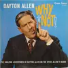 LP - Dayton Allen - Why Not!