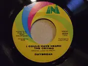 Daybreak - I Could Have Heard The Crying / Good Morning Freedom