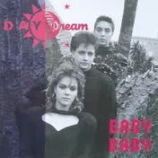 Daydream - Baby Baby