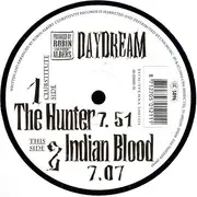 12inch Vinyl Single - Daydream - The Hunter / Indian Blood