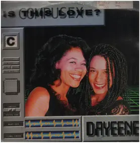 Dayeene - Is This Love? (CompuSex)
