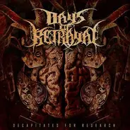 Days Of Betrayal - Decapitated for Research
