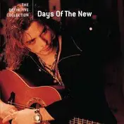 Days of the New - The Definitive Collection