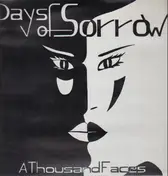 Days Of Sorrow - A Thousand Faces