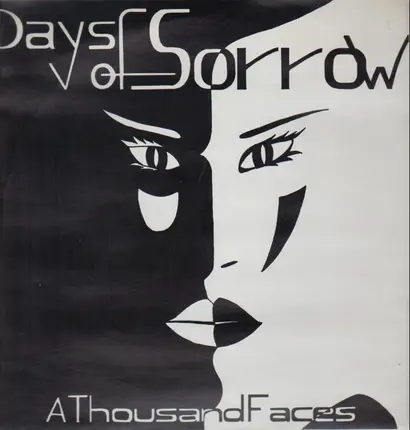 Days Of Sorrow - A Thousand Faces