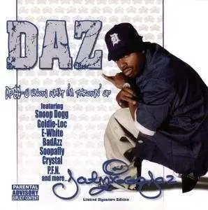 DAZ DILLINGER - DPGC: U KNOW WHAT I'M..