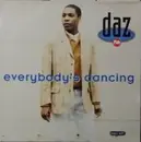 12inch Vinyl Single - Daz - Everybody's Dancing