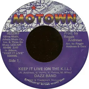 The Dazz Band - Keep It Live (On The K.I.L.)