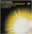 12inch Vinyl Single - Dazz Band - You Are My Starship (Remixes)