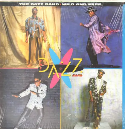 Dazz Band - Wild & Free
