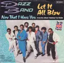 7'' - Dazz Band - Let It All Blow