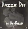 LP - Dazzie Dee - The Re-Birth